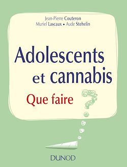 Télécharger le livre :  Adolescents et cannabis