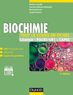 Télécharger le livre :  Biochimie - Tout le cours en fiches - 2e éd
