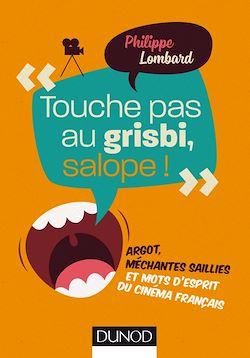 Télécharger le livre :  Touche pas au grisbi, salope !