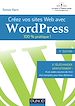 Télécharger le livre :  Créez vos sites Web avec WordPress