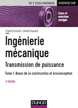 Télécharger le livre :  Ingénierie mécanique - Tome 1 - 4e éd.