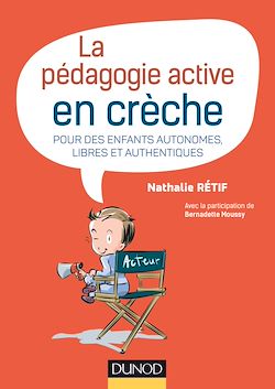 Télécharger le livre :  La pédagogie active en crèche