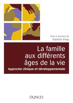 Télécharger le livre :  La famille aux différents âges de la vie