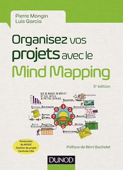 Télécharger le livre :  Organisez vos projets avec le Mind Mapping - 3e éd.