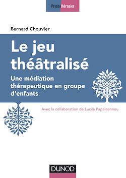 Télécharger le livre :  Le jeu théâtralisé