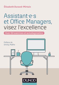 Télécharger le livre :  Assistant.e.s et Office Managers, visez l'excellence
