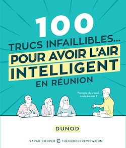Télécharger le livre :  100 trucs infaillibles pour avoir l'air intelligent en réunion