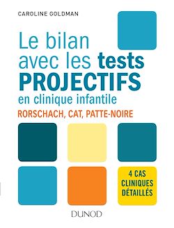 Télécharger le livre :  Le bilan avec les tests projectifs en clinique infantile