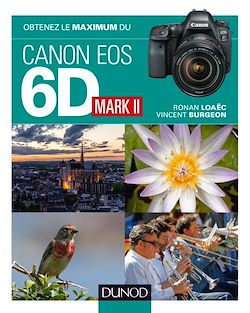Télécharger le livre :  Obtenez le maximum du Canon EOS 6D Mark II