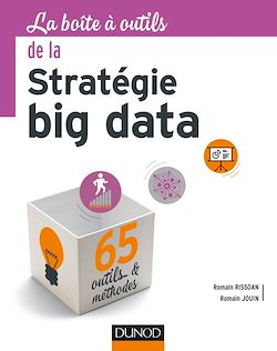 Télécharger le livre :  La boîte à outils de la Stratégie big data