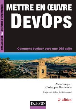 Télécharger le livre :  Mettre en oeuvre DevOps - 2e éd
