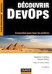 Télécharger le livre :  Découvrir DevOps - 2e éd.