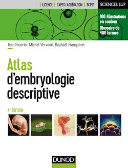 Télécharger le livre :  Atlas d'embryologie descriptive - 4e éd.