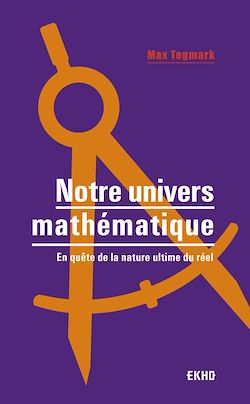 Télécharger le livre :  Notre univers mathématique
