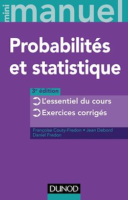 Télécharger le livre :  Mini Manuel de Probabilités et statistique - 3e éd.