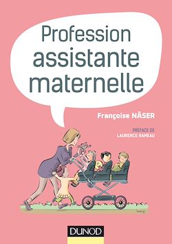 Télécharger le livre :  Profession assistante maternelle