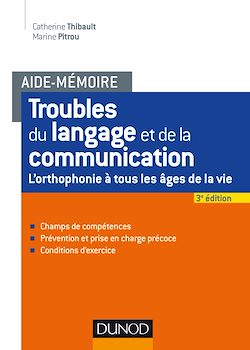Télécharger le livre :  Aide-mémoire - Troubles du langage et de la communication - 2e éd.