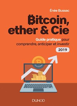 Télécharger le livre :  Bitcoin, Ether & Cie