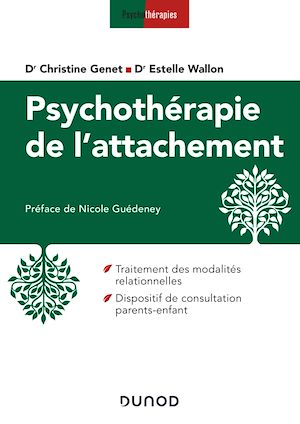 PSYCHOTHERAPIE DE L'ATTACHEMENT - EN CLINIQUE INFANTILE