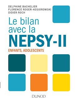 Télécharger le livre :  Le bilan avec la Nepsy-II