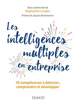 Télécharger le livre :  Les intelligences multiples en entreprise
