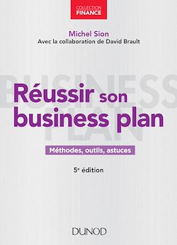 Télécharger le livre :  Réussir son business plan - 5e éd.
