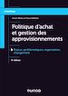Télécharger le livre :  Politique d'achat et gestion des approvisionnements - 5e éd.