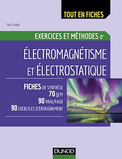 Télécharger le livre :  Electromagnétisme et électrostatique