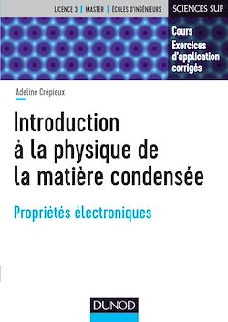 Télécharger le livre :  Introduction à la physique de la matière condensée