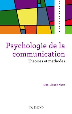 Télécharger le livre :  Psychologie de la communication
