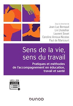 Télécharger le livre :  Sens de la vie, sens du travail