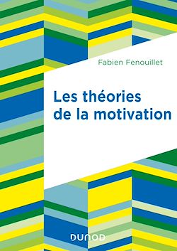 Télécharger le livre :  Les théories de la motivation - 2e éd.