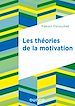 Télécharger le livre :  Les théories de la motivation - 2e éd.