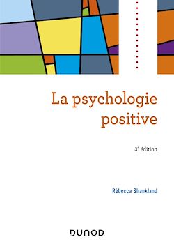 Télécharger le livre :  La psychologie positive - 3e éd.