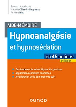 Télécharger le livre :  Aide-mémoire - Hypnoanalgésie et hypnosédation - 2e éd.