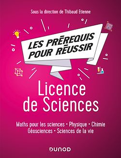 Télécharger le livre :  Les pré-requis pour réussir: Licence de Sciences