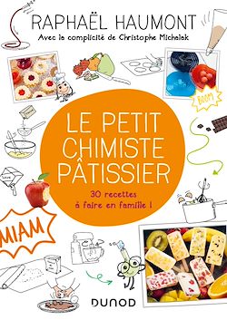 Télécharger le livre :  Le petit chimiste pâtissier