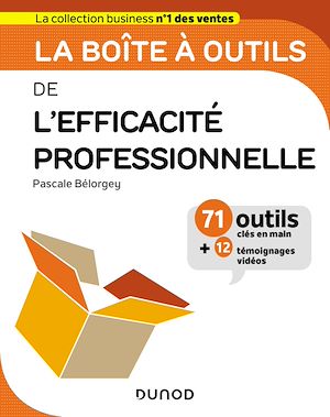 LA BOITE A OUTILS DE L'EFFICACITE PROFESSIONNELLE
