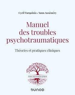 Télécharger le livre :  Manuel des troubles psychotraumatiques