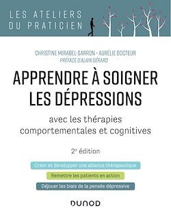 Télécharger le livre :  Apprendre à soigner les dépressions - 2e éd.