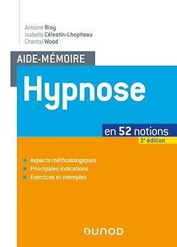Télécharger le livre :  Aide-mémoire - Hypnose - 3e éd.