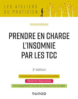 Télécharger le livre :  Prendre en charge l'insomnie par les TCC - 2e éd.