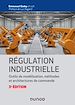 Télécharger le livre :  Régulation industrielle - 3e éd.