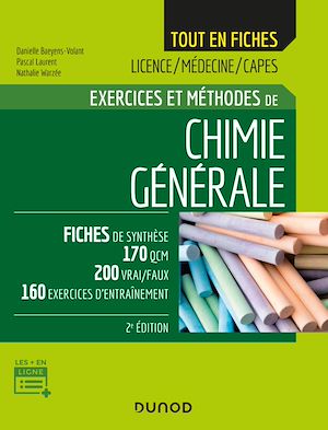 Le cours de chimie générale - Licence, CAPES, PASS - Livre et