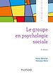 Télécharger le livre :  Le groupe en psychologie sociale - 6e éd.