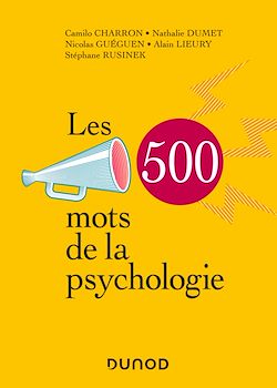 Télécharger le livre :  Les 500 mots de la psychologie
