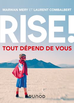 Télécharger le livre :  Rise ! Tout dépend de vous