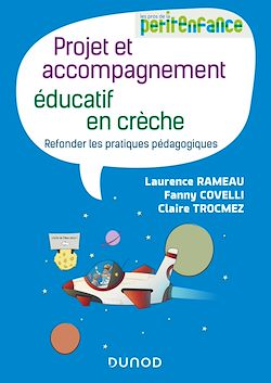 Télécharger le livre :  Projet et accompagnement éducatif en crèche
