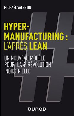 Télécharger le livre :  Hyper-manufacturing : l'après lean