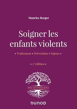 Télécharger le livre :  Soigner les enfants violents - 2e ed.